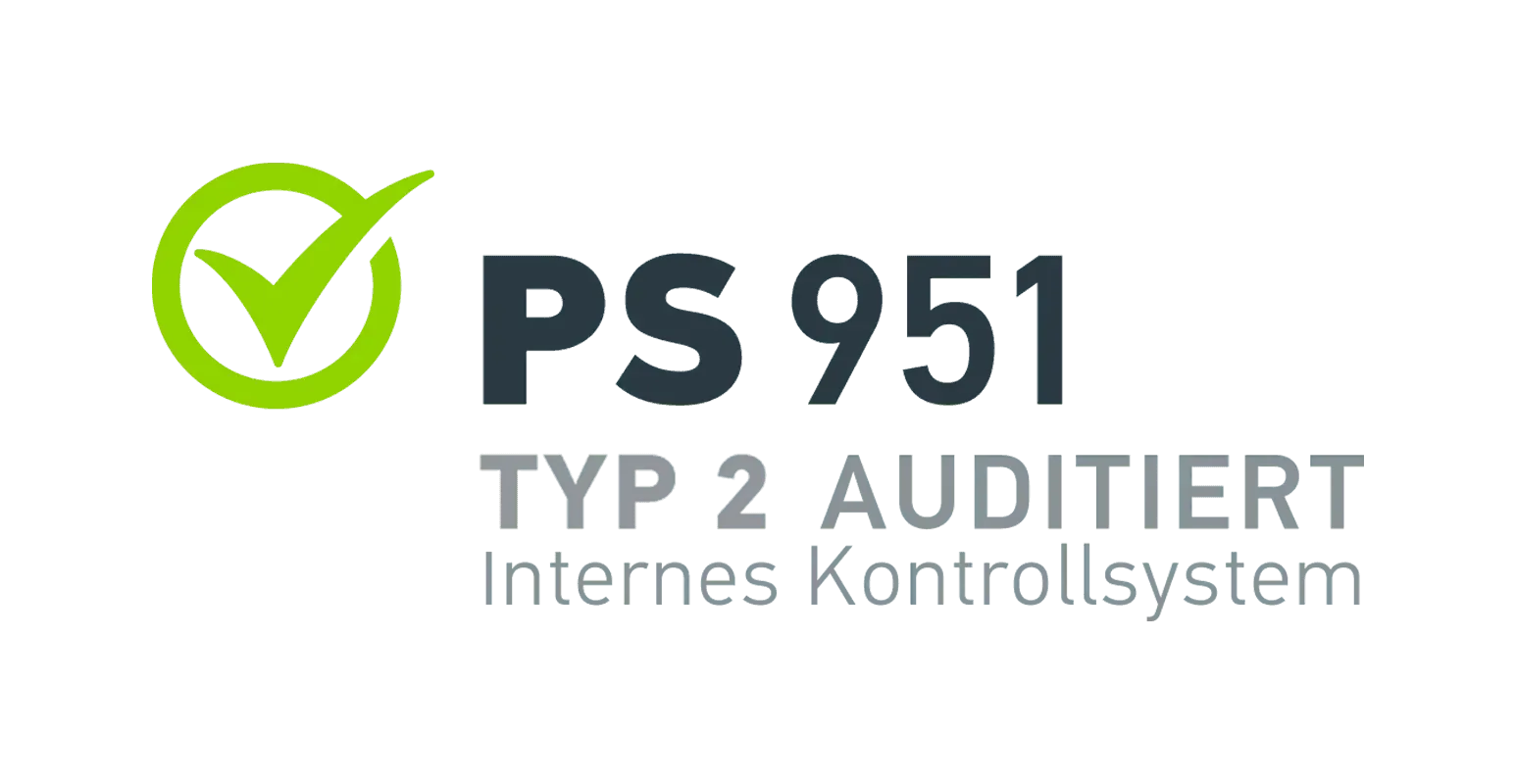 Auditing Standard IDW PS 951 Type 2 Certificate for the audit standard of an internal control system according to IDW PS 951 of type 2.