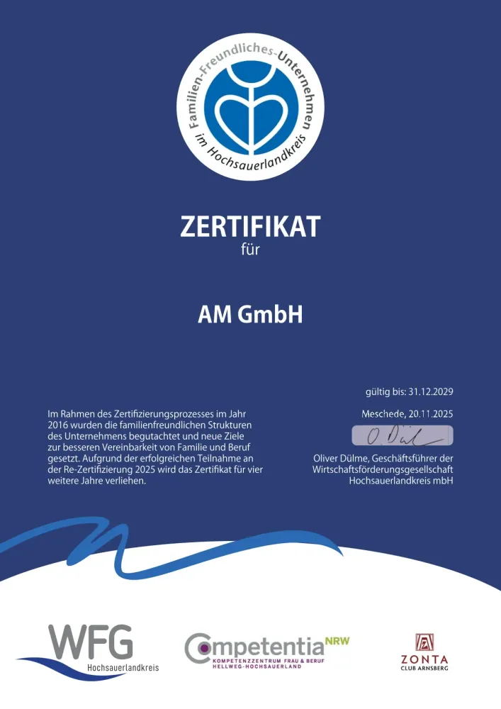 Die AM GmbH wurde erneut als familienfreundliches Unternehmen zertifiziert Zertifikat für die AM GmbH als familienfreundliches Unternehmen