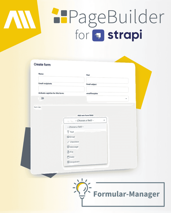 Die Highlights des PageBuilders für Strapi der AM GmbH Screenshot des Formular-Managers aus dem PageBuilder für Strapi