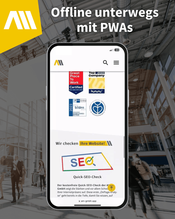 Progressive Web Apps haben viele Vorteile Mockup eines Smartphones mit der PWA der AM GmbH